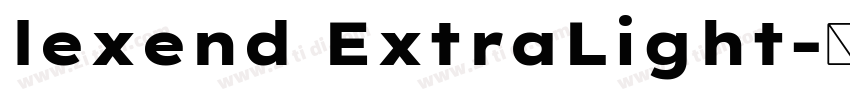 lexend ExtraLight字体转换